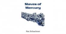 Slaves of Mercury Read online