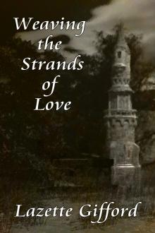 Weaving the Strands of Love Read online