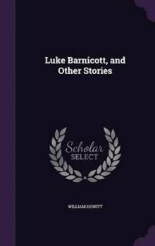 Luke Barnicott, and Other Stories Read online