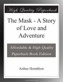 The Mask: A Story of Love and Adventure Read online