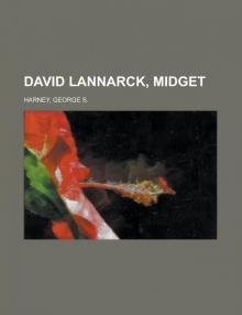 David Lannarck, Midget