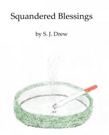 Squandered Blessings Read online