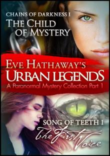 Urban Legends (An Eve Hathaway's Paranormal Mystery Collection Part 1) Read online