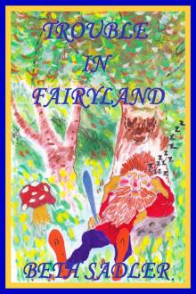 Trouble in Fairyland Read online