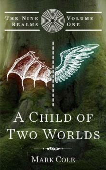 A Child of Two Worlds Read online