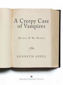A Creepy Case of Vampires Read online