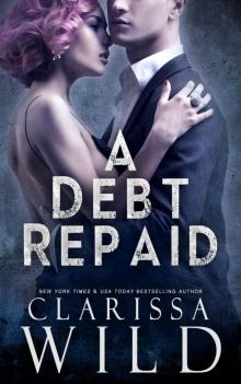 A Debt Repaid Read online