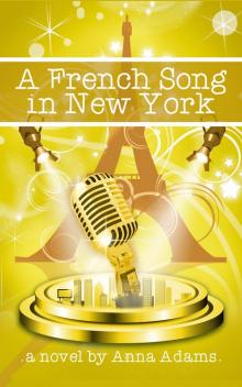 A French Song in New York Read online