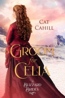 A Groom for Celia Read online