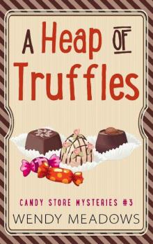 A Heap of Truffles Read online