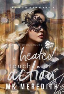 A Heated Touch of Action (A Scripted for Love Novel) Read online