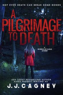 A Pilgrimage to Death Read online