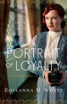 A Portrait of Loyalty (The Codebreakers Book #3)