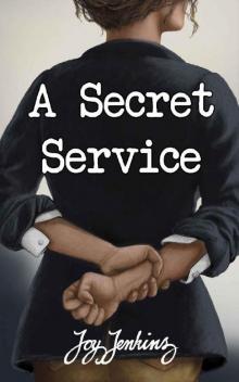 A Secret Service Read online