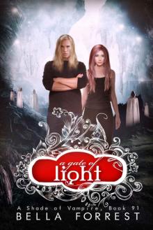 A Shade of Vampire 91: A Gate of Light Read online