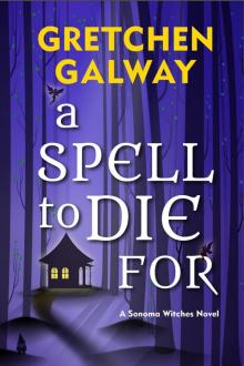 A Spell to Die For Read online