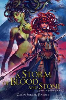 A Storm of Blood and Stone (Myths of Stone Book 3) Read online