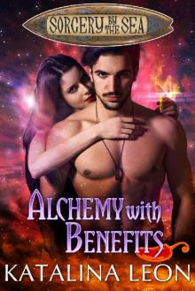 Alchemy With Benefits Read online