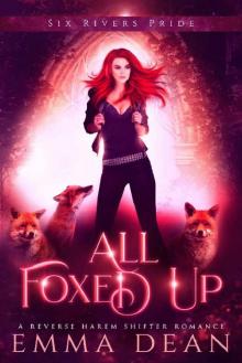 All Foxed Up Read online