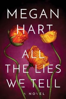 All the Lies We Tell (Quarry Road Book 1)