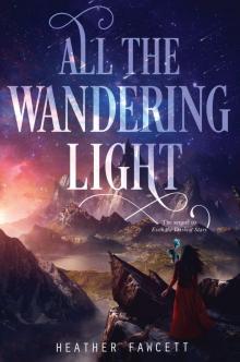 All the Wandering Light Read online