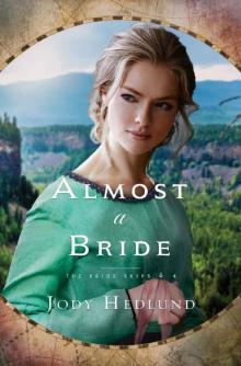 Almost a Bride (The Bride Ships Book 4) Read online