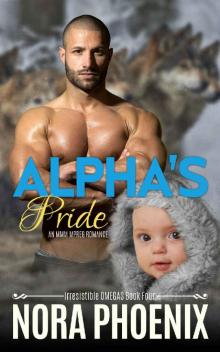 Alpha's Pride: An MMM Mpreg romance (Irresistible Omegas Book 4)