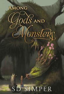 Among Gods and Monsters Read online