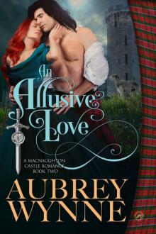 An Allusive Love (A MacNaughton Castle Romance Book 2) Read online