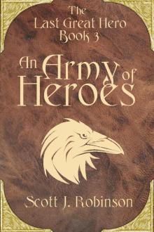 An Army of Heroes Read online