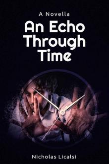 An Echo Through Time: A Novella Read online
