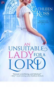 An Unsuitable Lady for a Lord (Scottish Lords and Ladies) Read online