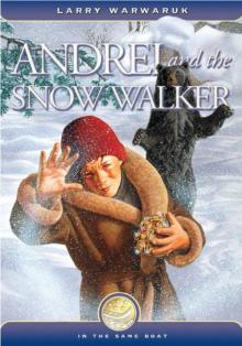 Andrei and the Snow Walker Read online