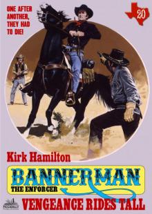 Bannerman the Enforcer 20 Read online
