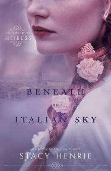 Beneath an Italian Sky Read online
