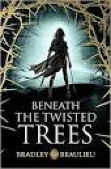 Beneath the Twisted Trees Read online