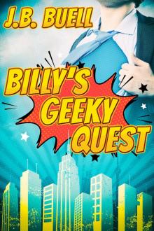 Billy's Geeky Quest Read online