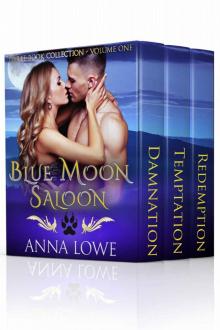 Blue Moon Saloon Box Set 1 Read online