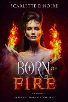 Born of Fire