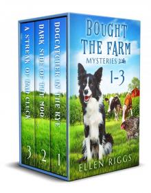Bought the Farm Mysteries Books 1-3 Read online