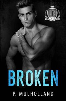 Broken: Enemies to Lovers Romance (City Slickers Book 1)