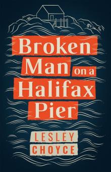 Broken Man on a Halifax Pier