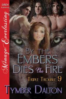 By the Embers Dies the Fire Read online