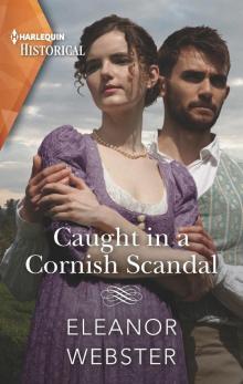 Caught in a Cornish Scandal Read online
