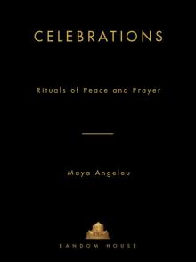 Celebrations: Rituals of Peace and Prayer Read online