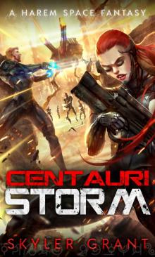 Centauri Storm: A Harem Space Fantasy (Centauri Bliss Book 5)