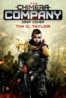 Chimera Company - Deep Cover 5 Read online