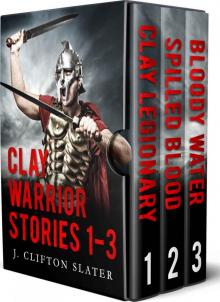 Clay Warrior Stories Boxset 1 Read online