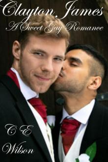 Clayton James: A Sweet Gay Romance (James Brothers Book 1) Read online