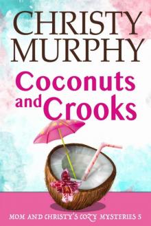 Coconuts and Crooks Read online